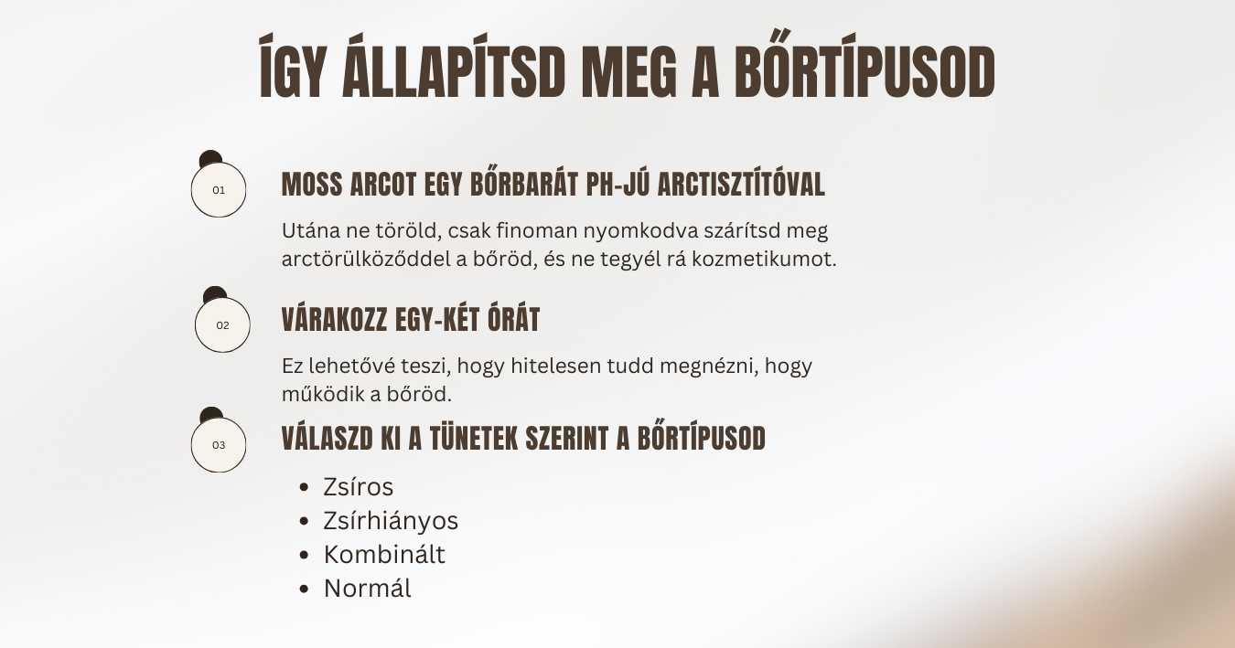 Így állapítsd meg a bőrtípusod